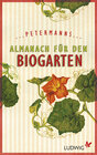 Buchcover Petermanns Almanach für den Biogarten