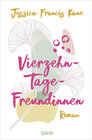 Buchcover Vierzehn-Tage-Freundinnen - – Was zeichnet Freundschaft für dich aus?