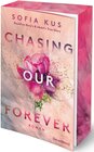Buchcover Chasing Our Forever – Based on Roxy's & Abdul's True Story