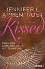 Buchcover Kissed – Eine Liebe zwischen Licht und Dunkelheit