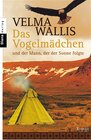Buchcover Das Vogelmädchen und der Mann, der der Sonne folgte
