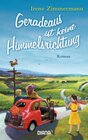 Buchcover Geradeaus ist keine Himmelsrichtung