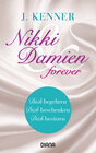 Buchcover Nikki & Damien forever (Stark Novellas 4-6)