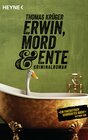 Buchcover Erwin, Mord & Ente