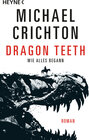 Buchcover Dragon Teeth – Wie alles begann