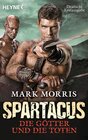 Buchcover Spartacus: Die Götter und die Toten