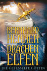 Buchcover Drachenelfen - Die gefesselte Göttin