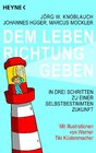 Buchcover Dem Leben Richtung geben