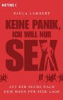 Buchcover Keine Panik, ich will nur Sex
