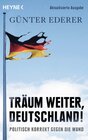 Buchcover Träum weiter, Deutschland!