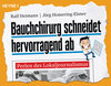 Buchcover Bauchchirurg schneidet hervorragend ab