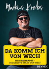 Buchcover Da komm ich von wech!