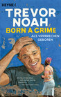 Buchcover Born a Crime – Als Verbrechen geboren