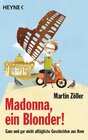 Buchcover Madonna, ein Blonder!