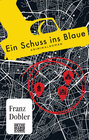 Buchcover Ein Schuss ins Blaue