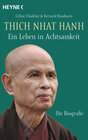Thich Nhat Hanh - Ein Leben in Achtsamkeit width=