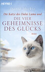 Buchcover Die Katze des Dalai Lama und die vier Geheimnisse des Glücks