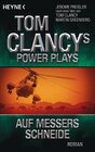 Buchcover Tom Clancys Power Plays: Auf Messers Schneide