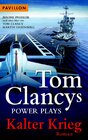 Buchcover Tom Clancys Power Plays – Kalter Krieg