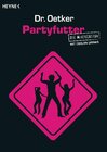 Buchcover Partyfutter - Die Maxiversion mit coolen Drinks