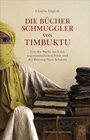 Buchcover Die Bücherschmuggler von Timbuktu