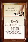 Buchcover Das Glück ist ein Vogerl