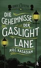 Buchcover Die Geheimnisse der Gaslight Lane