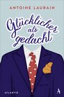 Buchcover Glücklicher als gedacht