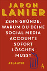 Buchcover Zehn Gründe, warum du deine Social Media Accounts sofort löschen musst