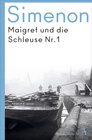 Buchcover Maigret und die Schleuse Nr. 1