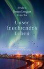 Buchcover Unser leuchtendes Leben