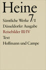 Buchcover Sämtliche Werke. Historisch-kritische Gesamtausgabe der Werke. Düsseldorfer Ausgabe / Späte Reisebilder