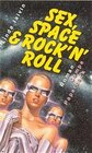 Buchcover Sex, Space & Rock'n Roll