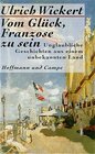 Buchcover Vom Glück, Franzose zu sein