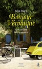 Buchcover Bonjour Veronique oder ein Dorf hält zusammen