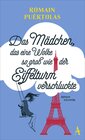 Buchcover Das Mädchen, das eine Wolke so groß wie der Eiffelturm verschluckte