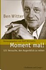 Buchcover Ben Witter - Moment mal!