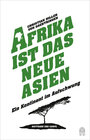 Buchcover Afrika ist das neue Asien