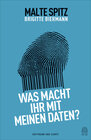 Buchcover Was macht ihr mit meinen Daten?