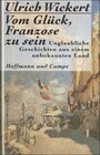 Buchcover Vom Glück, Franzose zu sein
