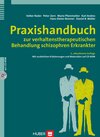 Buchcover Praxishandbuch zur verhaltenstherapeutischen Behandlung schizophren Erkrankter