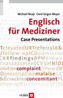 Buchcover Englisch für Mediziner: Case Presentations