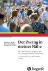 Buchcover Der Zwang in meiner Nähe