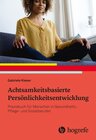 Buchcover Achtsamkeitsbasierte Persönlichkeitsentwicklung