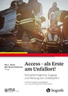 Buchcover Access - als Erste am Unfallort!