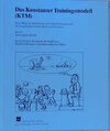 Buchcover Das Konstanzer Trainingsmodell (KTM). Ein integratives Selbsthilfeprogramm... / Das Konstanzer Trainingshandbuch KTM