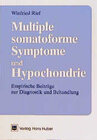 Buchcover Multiple somatoforme Symptome und Hypochondrie
