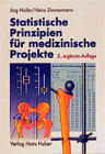 Buchcover Statististische Prinzipien für medizinische Projekte