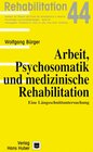 Buchcover Arbeit, Psychosomatik und medizinische Rehabilitation
