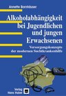 Buchcover Alkoholabhängigkeit bei Jugendlichen und jungen Erwachsenen